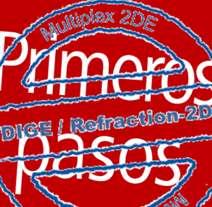Primeros pasos DIGE Primeros pasos DIGE